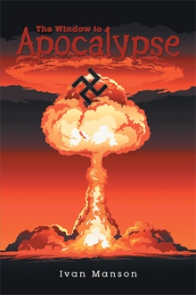 The Window to  Apocalypse