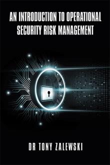An Introduction to Operational Security Risk Management