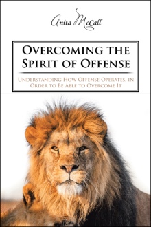 Overcoming the Spirit of Offense