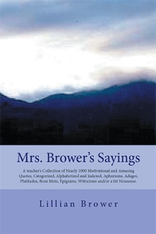 Mrs. Brower's Sayings