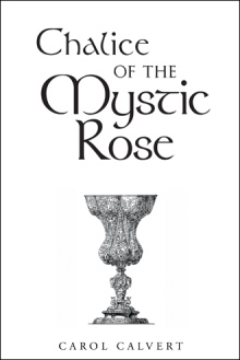 Chalice of the Mystic Rose