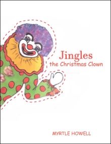 Jingles the Christmas Clown