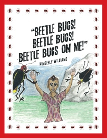 "Beetle Bugs!  Beetle Bugs!  Beetle Bugs on Me!"