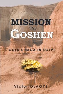 Mission To Goshen