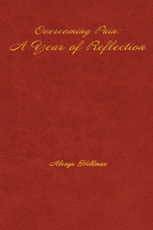 Overcoming Pain: A Year of Reflection