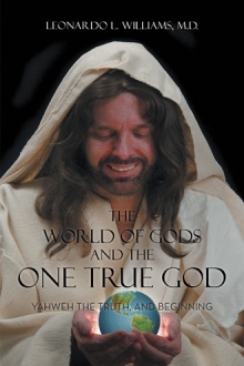 The World of Gods and the One True God