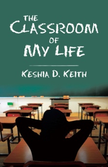 The Classroom of My Life