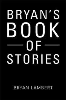 Bryan’s Book of Stories