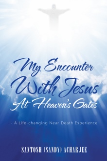 My Encounter with Jesus at Heaven’s Gates