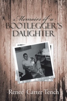 Memoirs of a Bootlegger’s Daughter