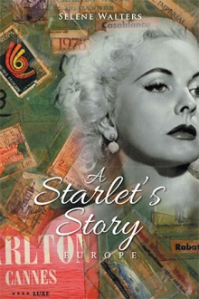 A Starlet’s Story