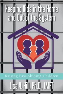 Keeping Kids in the Home and out of the System