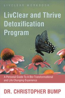 LivClear and Thrive Detoxification Program