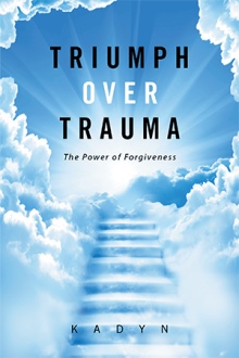 Triumph over Trauma