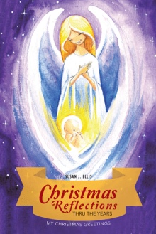 Christmas Reflections Thru the Years