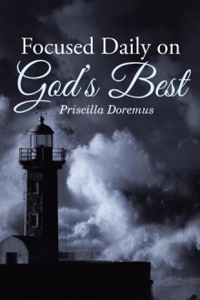 Focused Daily on God’s Best