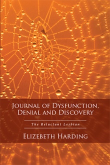 Journal of Dysfunction, Denial and Discovery