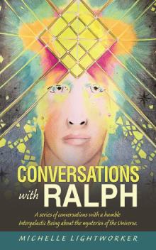 Conversations with Ralph