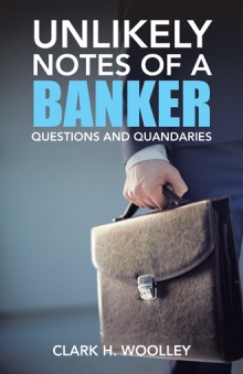 Unlikely Notes of a Banker