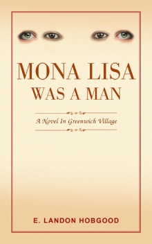 Mona Lisa Was a Man