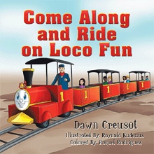 Come Along and Ride on Loco Fun