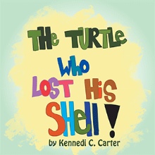 The Turtle Who Lost His Shell
