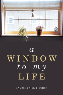 A Window to My Life