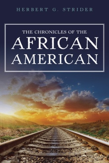 The Chronicles of the African American