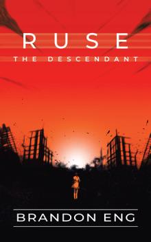 Ruse The Descendant