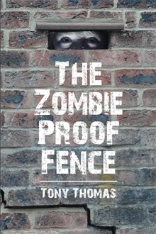 The Zombie Proof Fence