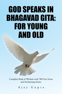 God Speaks in Bhagavad Gita: For Young and Old
