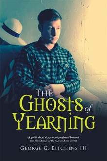 The Ghosts of Yearning