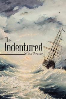 The Indentured