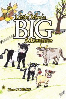 Little Moo’s Big Adventure