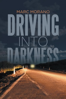 Driving into Darkness