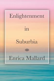 Enlightenment in Suburbia