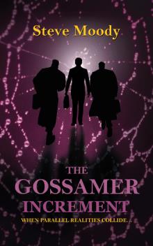 The Gossamer Increment