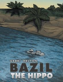 Bazil the Hippo