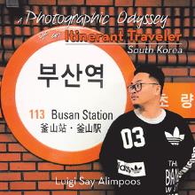 A Photographic Odyssey of an Itinerant Traveler