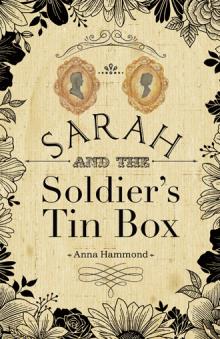 Sarah and the Soldier’s Tin Box