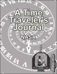 A Time Traveler's Journal