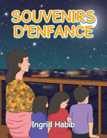 SOUVENIRS D’ENFANCE
