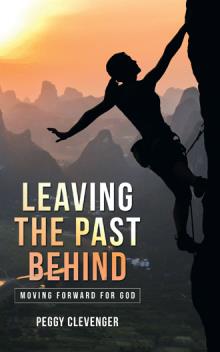 Leaving the Past Behind