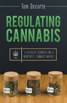 Regulating Cannabis
