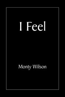 I Feel