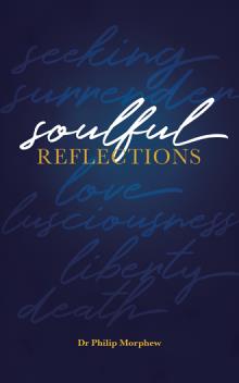 Soulful Reflections