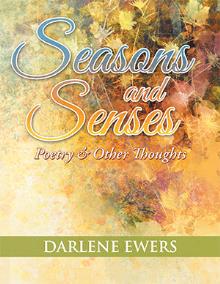 Seasons and Senses
