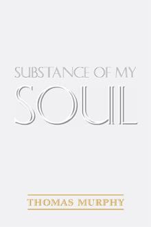 Substance of My Soul