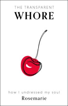 The Transparent Whore