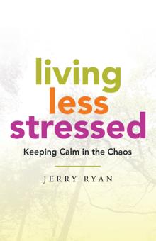 Living Less Stressed